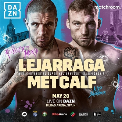 Boxing on DAZN - Kerman Lejarraga vs. James Metcalf