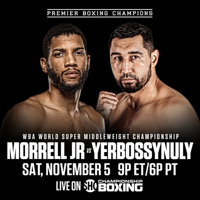 PBC on Showtime - David Morrell vs. Aidos Yerbossynuly