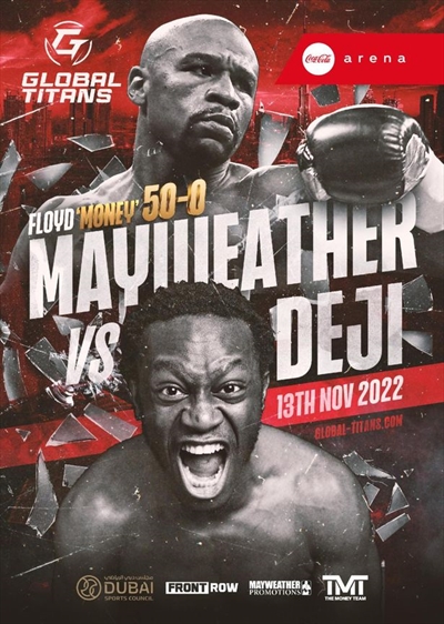 Global Titans - Floyd Mayweather Jr. vs. Deji