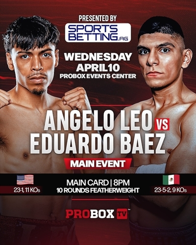 Boxing - Angelo Leo vs. Eduardo Baez