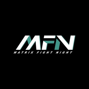 MFN 11 - Matrix Fight Night 11