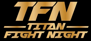 TFN - Titan Fight Night 1