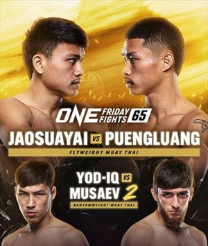 One Championship - One Friday Fights 65