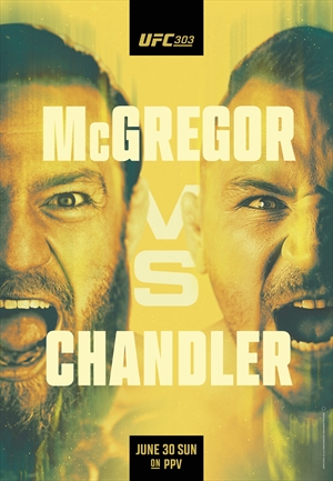 UFC 303 - McGregor vs. Chandler