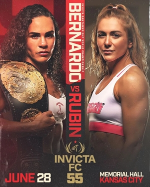 Invicta FC 55 - Bernardo vs. Rubin