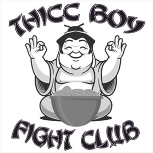 Thicc Boy Fight Club - Fight Night 2