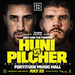 Boxing on DAZN - Justis Huni vs. Troy Pilcher