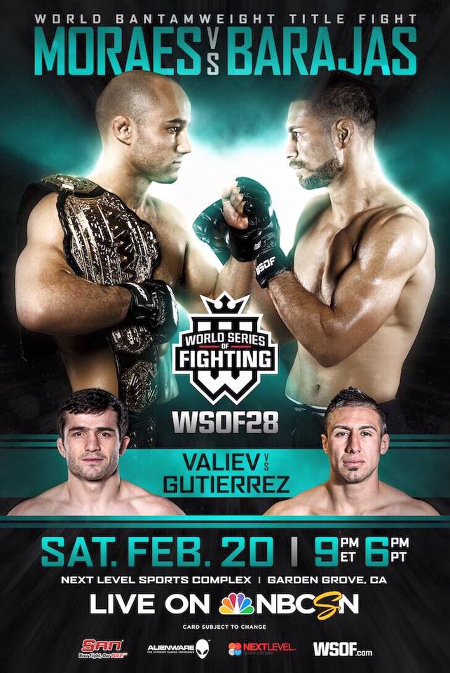 WSOF 28 - Moraes vs. Barajas Poster February 01, 2016