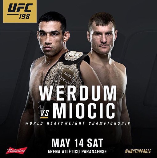 UFC 198 - Werdum vs. Miocic Poster March 08, 2016