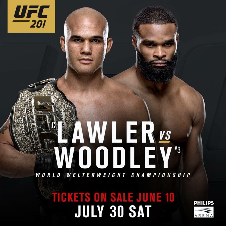 UFC 201 - Lawler vs. Woodley Poster June 01, 2016