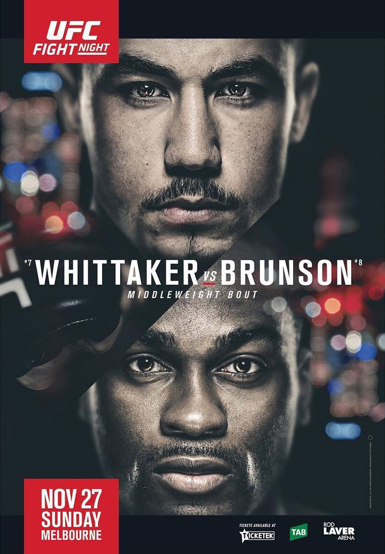 UFC Fight Night 101 - Whittaker vs. Brunson Poster November 04, 2016