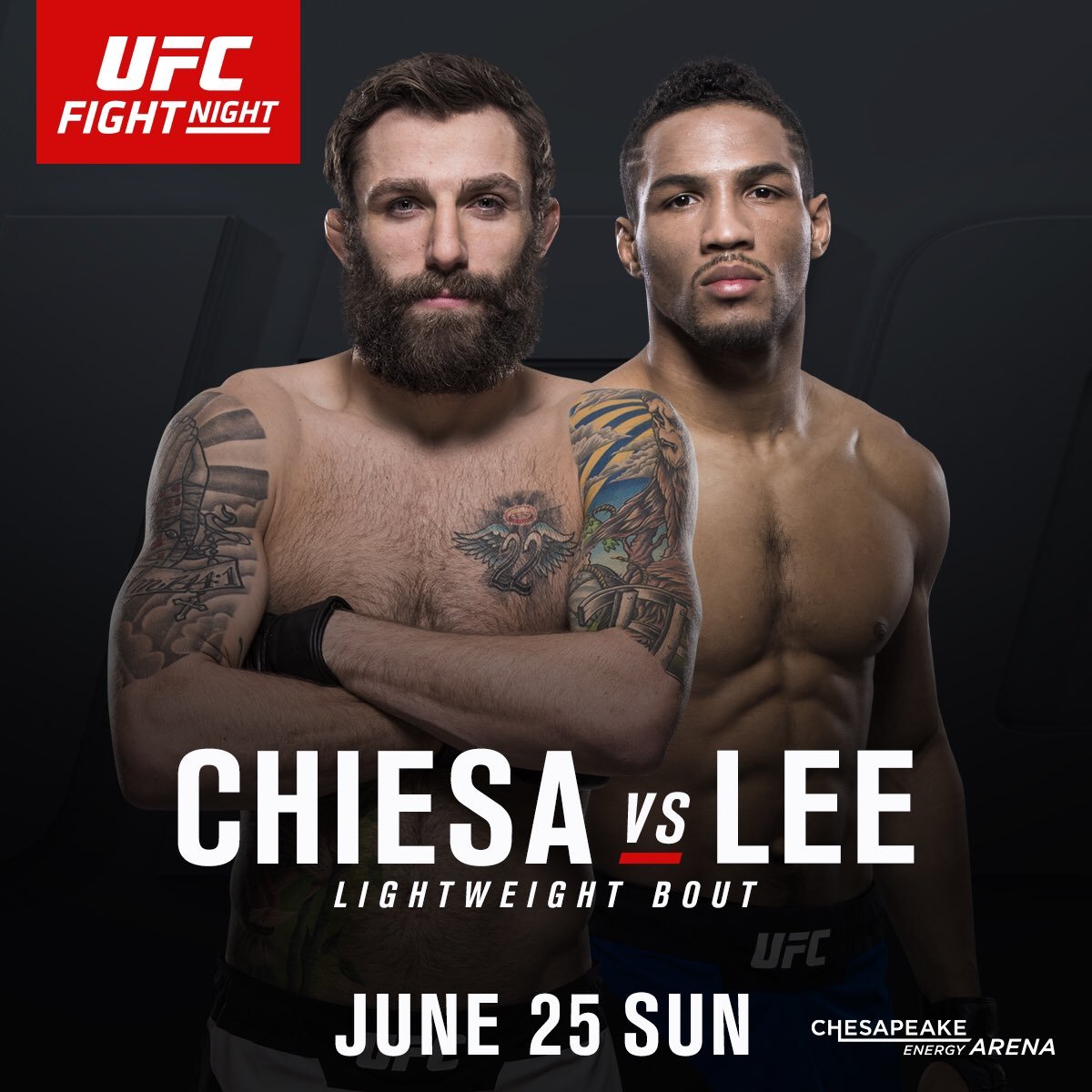 UFC Fight Night 112 - Chiesa vs. Lee Poster May 29, 2017