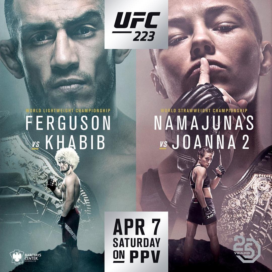 UFC 223 - Ferguson vs. Nurmagomedov Poster February 03, 2018