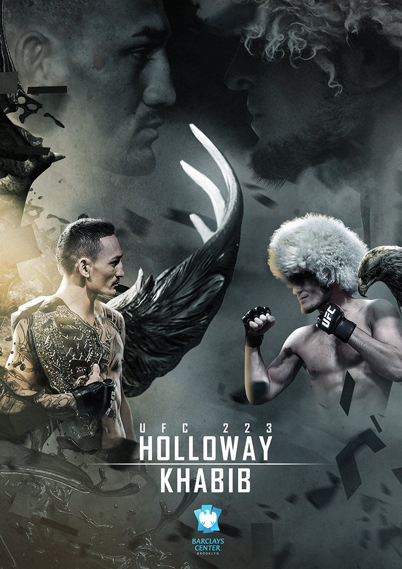 UFC 223 - Holloway vs. Nurmagomedov Poster April 02, 2018