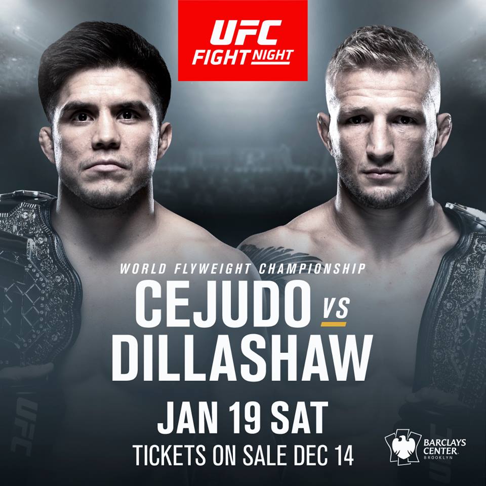 UFC Fight Night 143 - Cejudo vs. Dillashaw Poster December 06, 2018