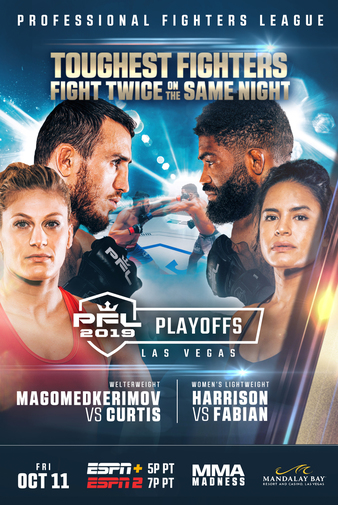 PFL 7 - 2019 Season Playoffs 1 Poster October 05, 2019