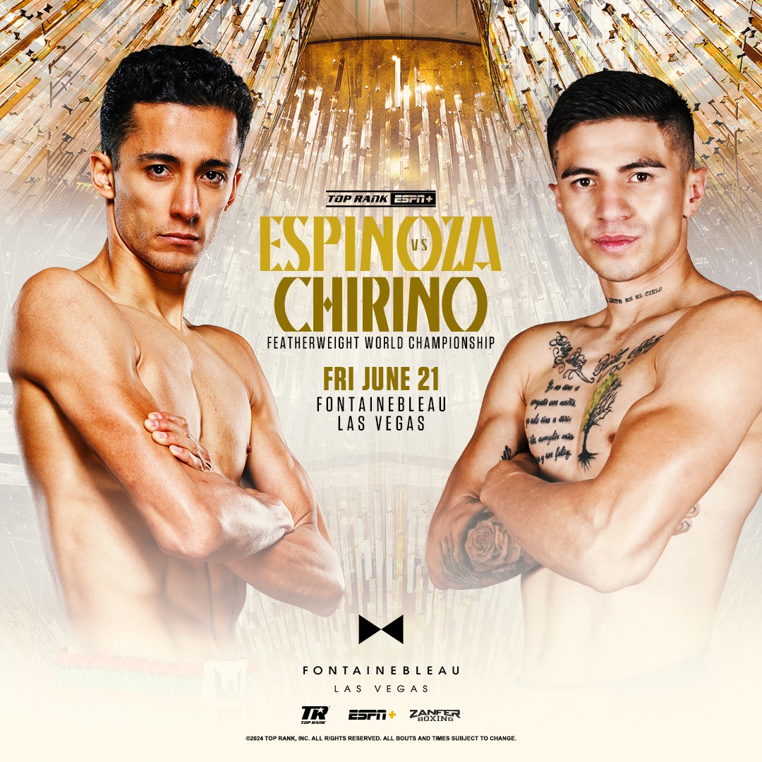 Espinoza vs. Chirino Poster May 12, 2024