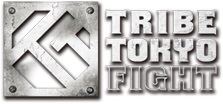 Tribe Tokyo Fight