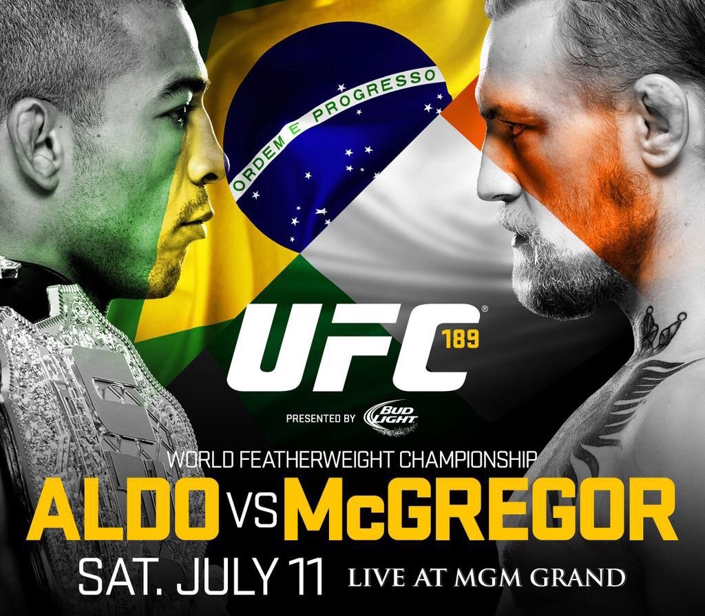 UFC 189 - Aldo vs. McGregor Poster March 31, 2015