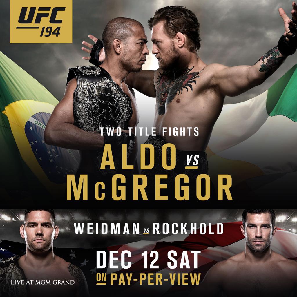 UFC 194 - Aldo vs. McGregor Poster September 30, 2015